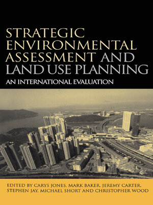 cover image of Strategic Environmental Assessment and Land Use Planning